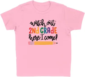 Watch Out Second Grade Kids T-Shirt Youth